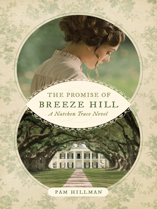 Title details for The Promise of Breeze Hill by Pam Hillman - Available